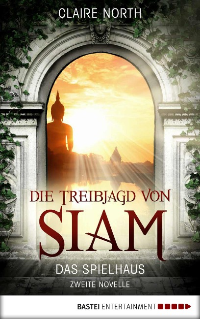 Die Treibjagd von Siam - Claire North