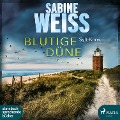 Cover-Bild zum Titel 'Blutige Düne: Sylt-Krimi (Liv Lammers, Band 4)' von 'Sabine Weiß'