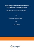 Cover-Bild zum Titel 'Streifzüge durch die Umwelten von Tieren und Menschen Ein Bilderbuch unsichtbarer Welten' von 'J. Uexküll, G. Kriszat'