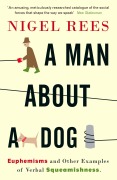 Cover-Bild zum Titel 'A Man About A Dog' von 'Nigel Rees'