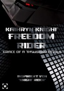 Cover-Bild zum Titel 'Freedom Rider 2 - Grace of a thousand Devils (German) - 2. Auflage' von 'Kathryn Knight'