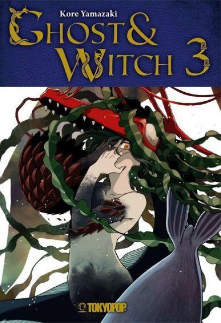 Ghost & Witch 03 - Kore Yamazaki