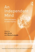 Cover-Bild zum Titel 'An Independent Mind' von 'Juliet Hopkins'