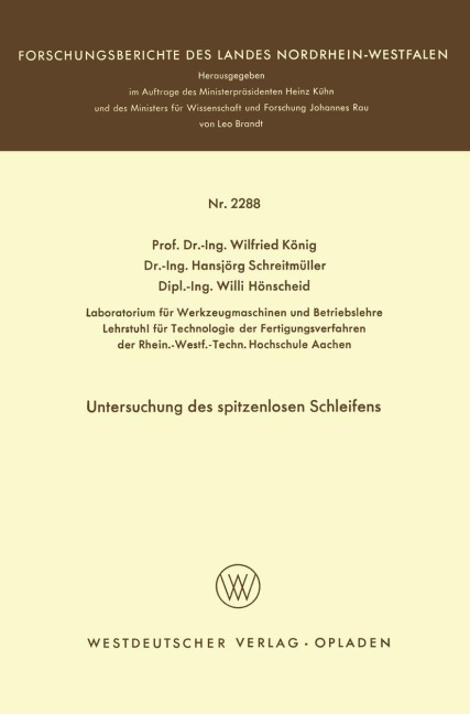 Untersuchung des spitzenlosen Schleifens - Wilfried König