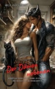 Cover-Bild zum Titel 'Der Dämon nebenan: Romantische Comedy mit viel Humor, heißer Chemie und einem Kater als Beziehungsberater' von 'Amelie von Ravencroft'