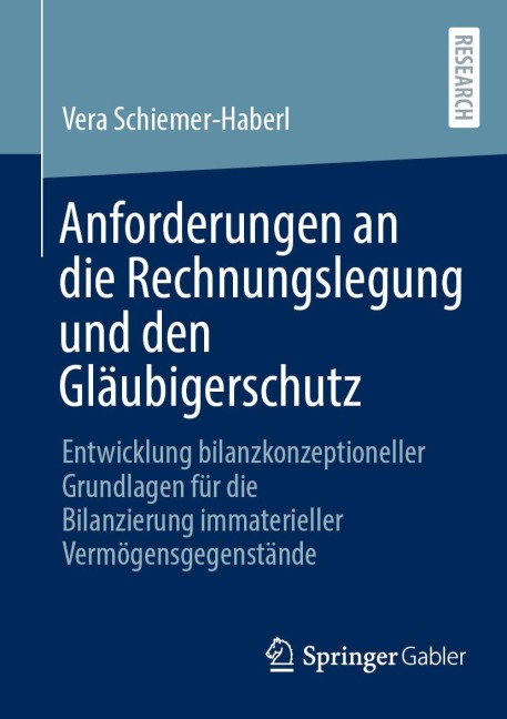 Anforderungen an die Rechnungslegung und den Gläubigerschutz - Vera Schiemer-Haberl