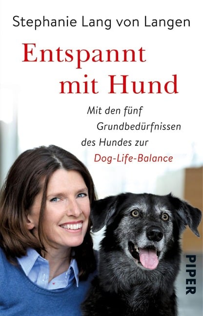 Entspannt mit Hund - Stephanie Lang Von Langen, Shirley Michaela Seul