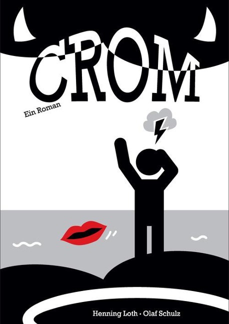 Crom - Henning Loth, Olaf Schulz
