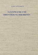 Cover-Bild zum Titel 'Tanzsprache und Orientierung der Bienen' von 'Karl Von Frisch'