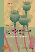 Cover-Bild zum Titel 'Schritt für Schritt zur Florist-Prüfung' von 'Elisabeth Birk'