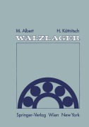 Cover-Bild zum Titel 'Wälzlager' von 'Hubert Köttritsch, Mathias Albert'