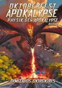 Cover-Bild zum Titel 'Oktoberfest Apokalypse' von 'Dimitrios Gkirgkiris'