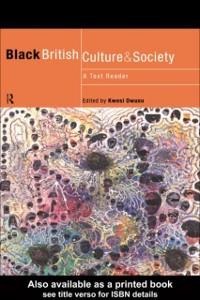 Black British Culture and Society - 