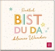 Cover-Bild zum Titel 'Endlich bist du da, kleines Wunder' von ''