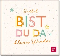 Cover-Bild zum Titel 'Endlich bist du da, kleines Wunder' von ''