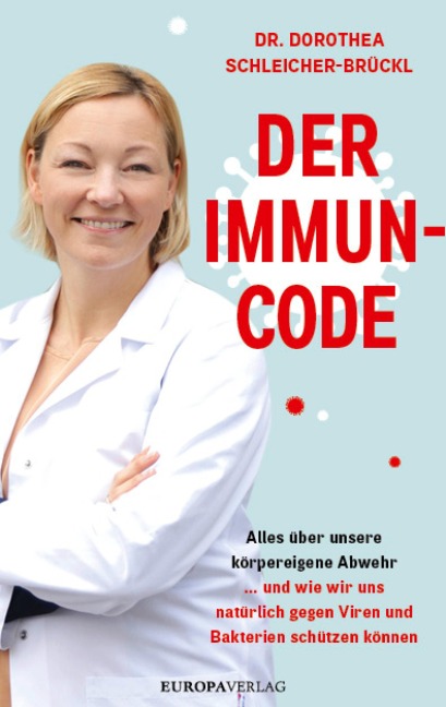 Der Immun-Code - Dorothea Schleicher-Brückl
