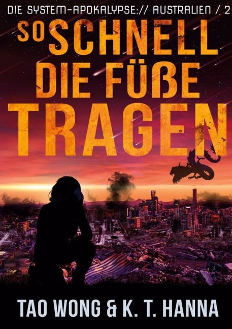 So schnell die Füße tragen - Tao Wong, K. T. Hanna