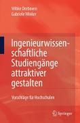 Ingenieurwissenschaftliche Studiengänge attraktiver gestalten - Wibke Derboven, Gabriele Winker