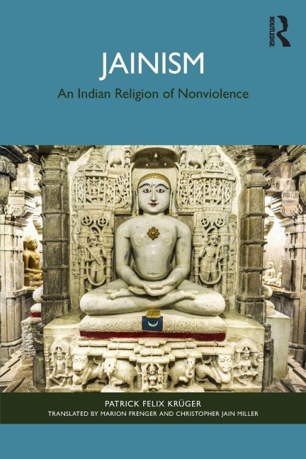 Jainism - Patrick Felix Krüger