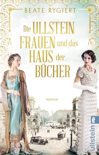 Die Ullsteinfrauen und das Haus der Bücher - Beate Rygiert