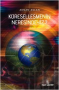 Cover-Bild zum Titel 'Küresellesmenin Neresindeyiz' von 'Adnan Aslan'