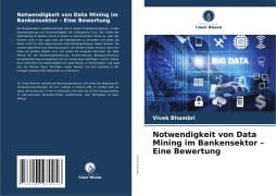 Cover-Bild zum Titel 'Notwendigkeit von Data Mining im Bankensektor - Eine Bewertung' von 'Vivek Bhambri'