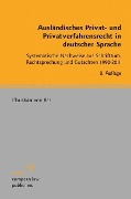 Cover-Bild zum Titel 'Ausländisches Privat- und Privatverfahrensrecht in deutscher Sprache' von 'Christian Von Bar'