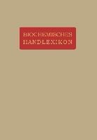 Biochemisches Handlexikon - H. Altenburg, H. Einbeck, H. Euler, E. S. Faust, C. Funk