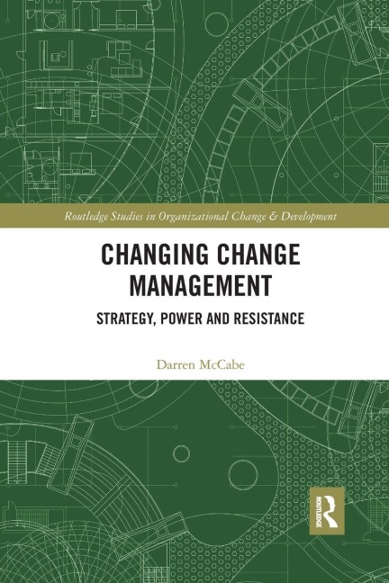 Changing Change Management - Darren Mccabe