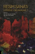 Cover-Bild zum Titel 'Resim Sanati Üzerine Okumalar 1' von 'Fahrettin Gecen'