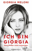 Cover-Bild zum Titel 'Ich bin Giorgia' von 'Giorgia Meloni'