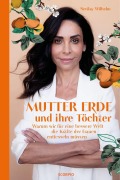 Cover-Bild zum Titel 'Mutter Erde und ihre Töchter' von 'Sevilay Wilhelm'
