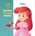 Disney Baby My First Princess Stories Ariel - Nicola Deschamps