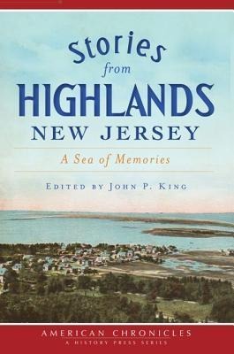 Stories from Highlands, New Jersey: - 