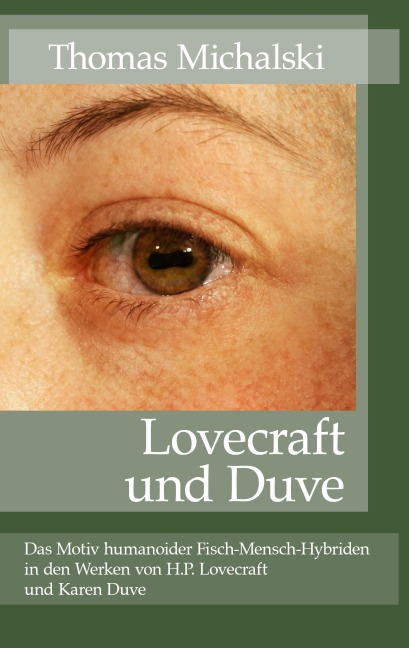 Lovecraft und Duve - Thomas Michalski