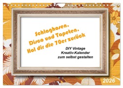 Cover-Bild zum Titel 'Schlaghosen, Disco und Tapeten. Hol dir die 70er zurück (Wandkalender 2026 DIN A4 quer), CALVENDO Monatskalender' von 'Kerstin Waurick'