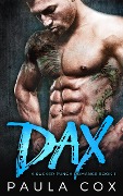 Cover-Bild zum Titel 'Dax: A Bad Boy MMA Fighter Romance (A Sucker Punch Romance, #1)' von 'Paula Cox'