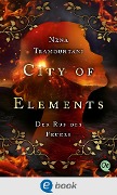 Cover-Bild zum Titel 'City of Elements 4. Der Ruf des Feuers' von 'Nena Tramountani'