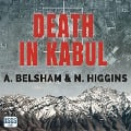 Cover-Bild zum Titel 'Death in Kabul' von 'A. Belsham, N. Higgins'