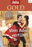 Cover-Bild zum Titel 'Julia Gold Band 74' von 'Mary Lyons, Rebecca Winters, Helen Brooks'