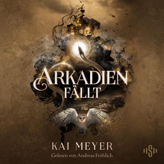 Arkadien-Reihe 3: Arkadien fällt - Kai Meyer