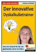 Der innovative Dyskalkulietrainer - Andrea Schinhärl