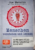 Cover-Bild zum Titel 'Menschen verstehen und lenken' von 'Joe Navarro, Toni Scarria Poynter'