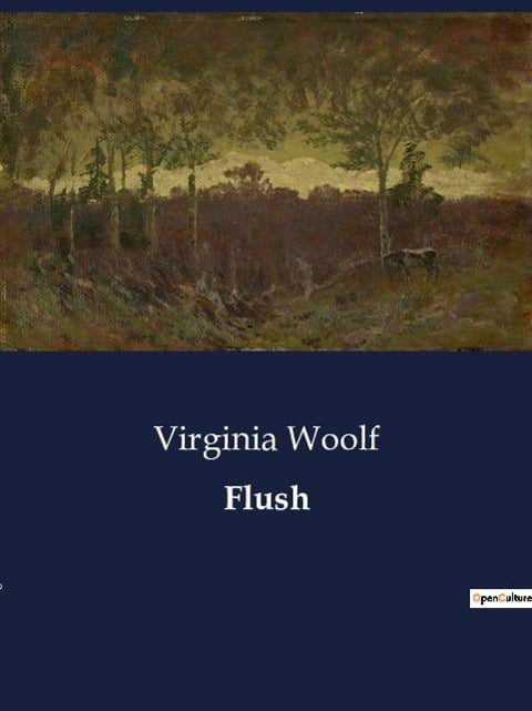 Flush - Virginia Woolf