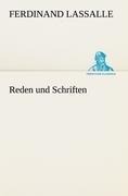 Reden und Schriften - Ferdinand Lassalle