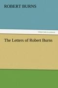 The Letters of Robert Burns - Robert Burns