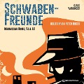 Cover-Bild zum Titel 'Schwaben-Freunde' von 'Klaus Wanninger'