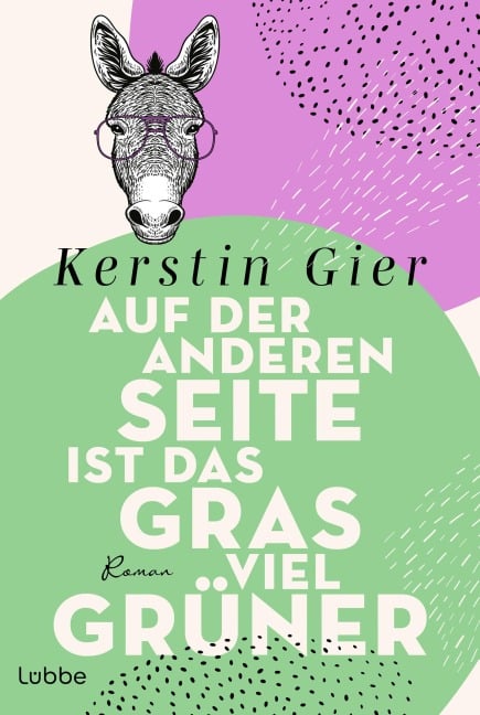 Auf der anderen Seite ist das Gras viel grüner - Kerstin Gier