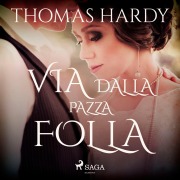 Cover-Bild zum Titel 'Via dalla pazza folla' von 'Thomas Hardy'
