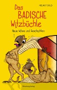Cover-Bild zum Titel 'Das badische Witzbüchle' von 'Helmut Dold, Björn Locke'